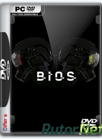 Скачать игру BIOS (2016) PC | Repack от Other s через торрент на rutor