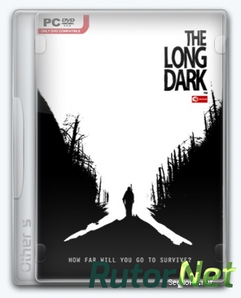 Скачать игру The Long Dark 2014, RUS(MULTI), DL, Early Access GOG через торрент на rutor