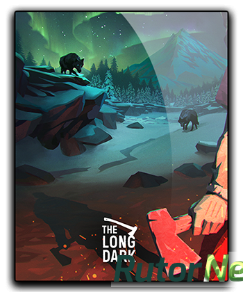 Скачать игру The Long Dark 2014, RUS/ENG, Steam-Rip от R.G. Origins через торрент на rutor