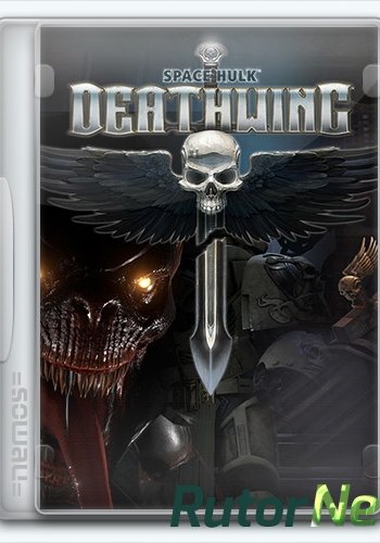 Скачать игру Space Hulk: Deathwing - Enhanced Edition v 2.38 + DLC (2018) PC | Repack от xatab через торрент на rutor