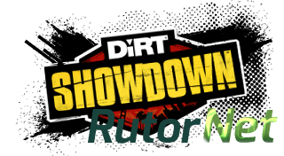 Скачать игру DiRT Showdown Steam-Rip 2012|Rus|Eng|Multi5 через торрент на rutor