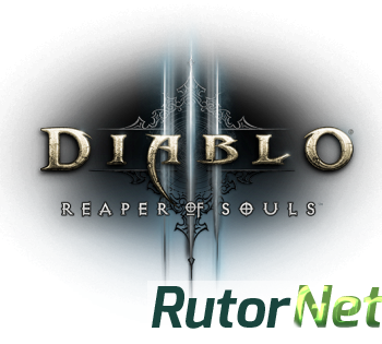 Скачать игру Diablo III: Reaper of Souls. Ultimate Evil Edition EUR 2014|Rus через торрент на rutor