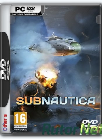 Скачать игру Subnautica (Unknown Worlds Entertainment) (ENG+RUS) Repack через торрент на rutor