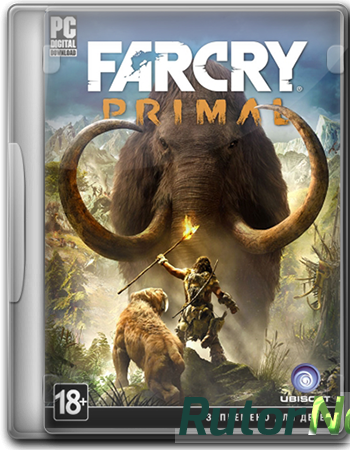 Скачать игру Far Cry Primal: Apex Edition (2016) PC | RePack от qoob через торрент на rutor