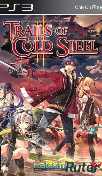 Скачать игру The Legend of Heroes: Trails of Cold Steel II + ALL DLC (Undub) USA/ENG через торрент на rutor