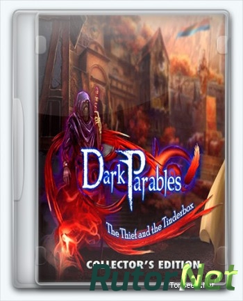 Скачать игру Тёмные притчи 12. Вор и Трутница / Dark Parables 12: The Thief and the Tinderbox 2016, RUS, P через торрент на rutor