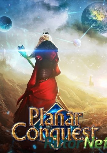 Скачать игру Planar Conquest (2016) PC | Лицензия через торрент на rutor