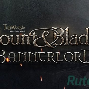 Скачать игру Mount & Blade 2: Bannerlord еще далек от релиза через торрент на rutor