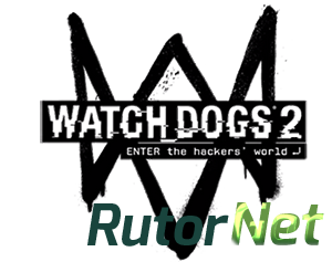 Скачать игру Watch Dogs 2 (2016) PC | Лицензия через торрент на rutor