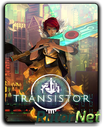 Скачать игру Transistor v 1.42591 (2014) PC | RePack от qoob через торрент на rutor