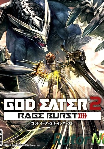 Скачать игру God Eater 2: Rage Burst v 1.00 (2016) PC | RePack от FitGirl через торрент на rutor