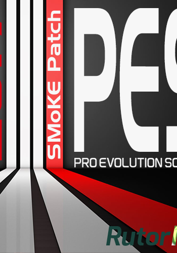 Скачать игру PES 2017 / Pro Evolution Soccer 2017 SMoKE Patch (2016) PC | RePack от xatab через торрент на rutor