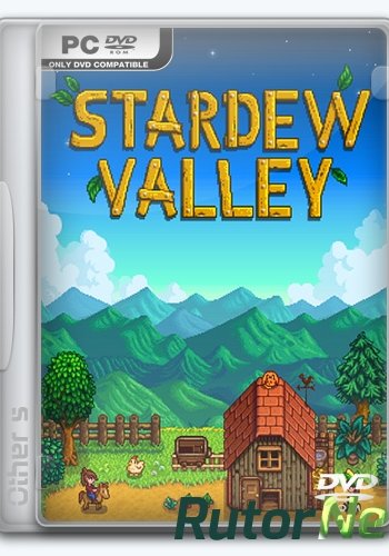 Скачать игру Stardew Valley (Chucklefish) (RUS|ENG|Multi7) L|GOG через торрент на rutor