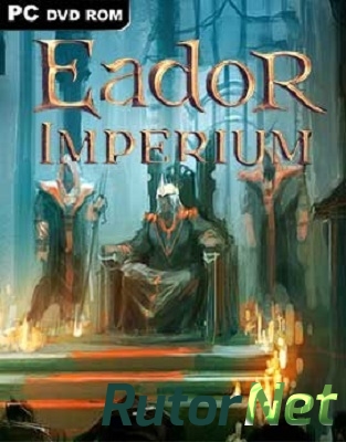 Скачать игру Eador. Imperium (Snowbird Games ) (RUS|ENG|MULTI3) RePack by BreX через торрент на rutor