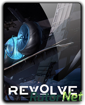 Скачать игру Revolve (2017) PC | RePack от qoob через торрент на rutor