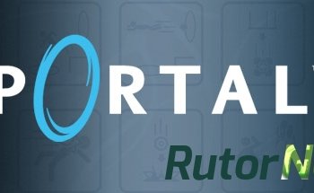 Скачать игру Сценарист Portal покинул Valve через торрент на rutor