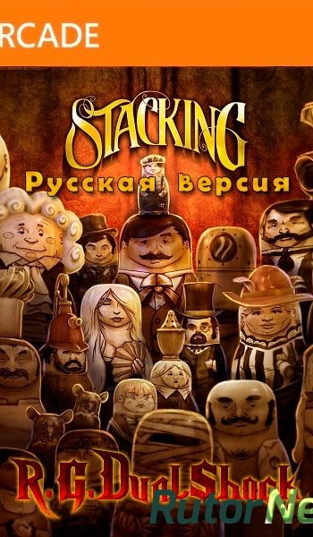 Скачать игру ARCADE Stacking Complete Edition RUS (Релиз от R.G.DShock) через торрент на rutor