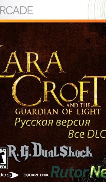 Скачать игру ARCADEDLC Lara Croft and the Guardian of Light RUS (Релиз от R.G.DShock) через торрент на rutor