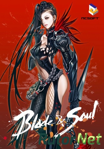 Скачать игру Blade and Soul 2423455.01 (2016) PC | Online-only через торрент на rutor