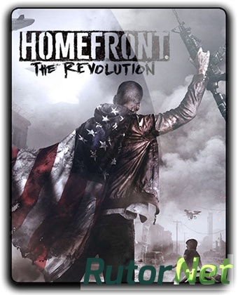 Скачать игру Homefront: The Revolution - Freedom Fighter Bundle (2016) PC | RePack от qoob через торрент на rutor