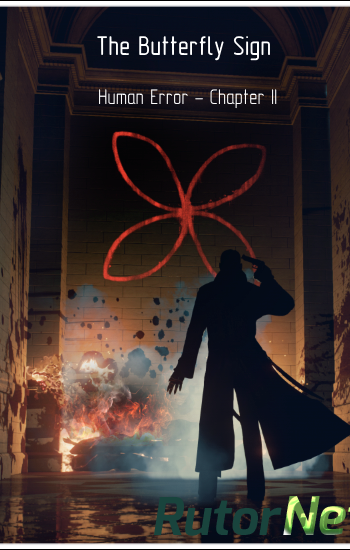 Скачать игру The Butterfly Sign: Human Error Chapter II 2017, RUS(MULTI),L HI2U через торрент на rutor