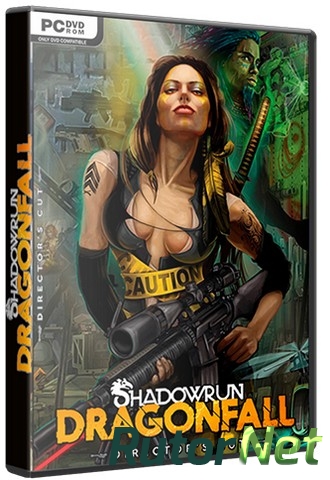 Скачать игру Shadowrun: Dragonfall - Director's Cut (2014) PC | Лицензия через торрент на rutor