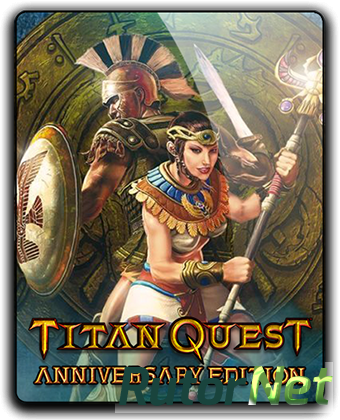 Скачать игру Titan Quest: Anniversary Edition v 1.45 (2016) PC | RePack от R.G. Catalyst через торрент на rutor