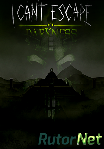 Скачать игру I Can't Escape: Darkness v 1.1.23 (2015) PC | RePack от GAMER через торрент на rutor