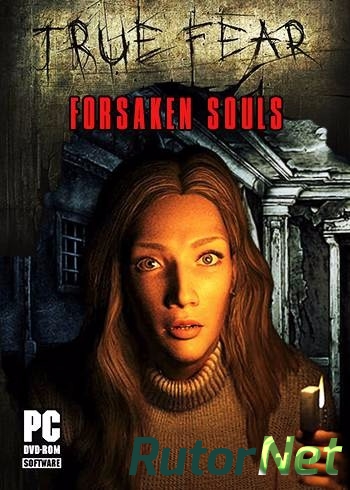 Скачать игру True Fear: Forsaken Souls v.1.?u1 (2016) PC | RePack от GAMER через торрент на rutor