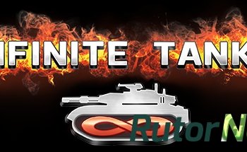 Скачать игру Infinite Tanks (2017) PC | Лицензия через торрент на rutor