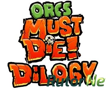 Скачать игру Orcs Must Die - Дилогия (2011-2012) PC | Repack от R.G. Механики через торрент на rutor