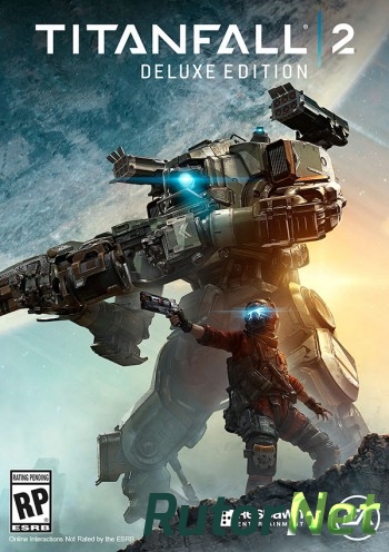 Скачать игру Titanfall 2 - Digital Deluxe Edition 2016, RUS, Origin-Rip от Fisher через торрент на rutor