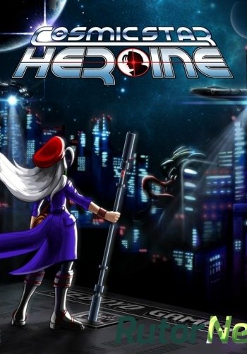 Скачать игру Cosmic Star Heroine (Zeboyd Games) (ENG) L через торрент на rutor