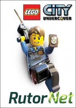 Скачать игру LEGO City Undercover 2017, RUS(MULTi12), Repack от BlackTea через торрент на rutor