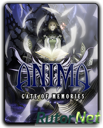 Скачать игру Anima Gate of Memories v 1.09 (2016) PC | RePack от qoob через торрент на rutor