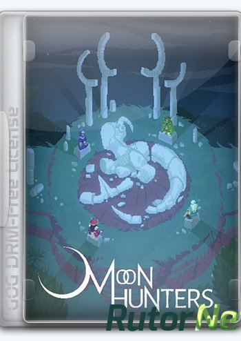 Скачать игру Moon Hunters v 2.0.3483 (2016) PC | Лицензия через торрент на rutor