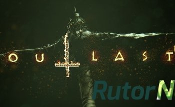 Скачать игру Outlast II (2) (Red Barrels) (RUS|ENG|MULTi6) L - GOG через торрент на rutor