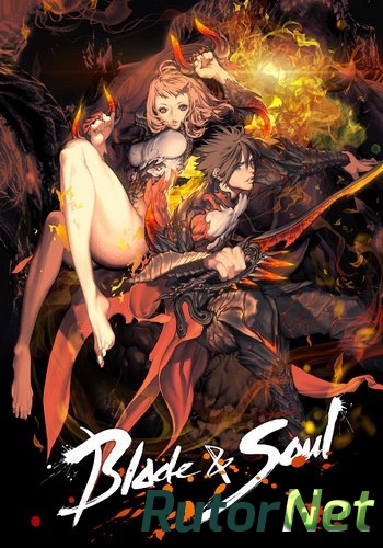 Скачать игру Blade and Soul 3123587.01 (2014) PC | Online-only через торрент на rutor