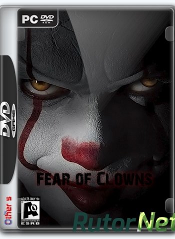 Скачать игру Fear of Clowns (Mikhail Nevsky) (ENG) Repack от Other s через торрент на rutor