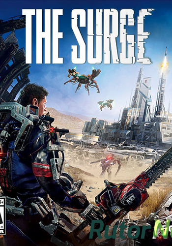 Скачать игру The Surge (2017) PC | Лицензия через торрент на rutor