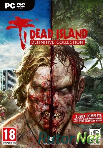 Скачать игру Dead Island - Definitive Edition (2016) PC | Repack от xatab через торрент на rutor