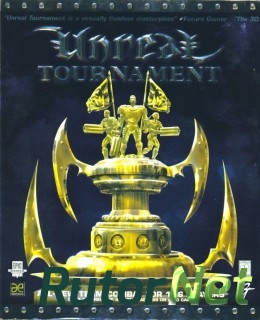 Скачать игру Unreal Tournament GOTY (GOG) + Addons (1999) PC через торрент на rutor