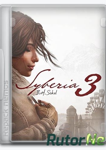 Скачать игру Сибирь 3 / Syberia 3: Deluxe Edition v 2.2 (2017) PC | Steam-Rip от Fisher через торрент на rutor