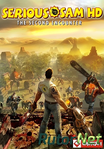 Скачать игру Крутой Сэм HD: Второе Пришествие / Serious Sam HD: The Second Encounter v 263699 (2010) PC | Steam-Rip от Let'sРlay через торрент на rutor