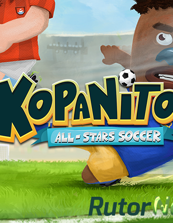 Скачать игру Kopanito All-Stars Soccer (2016) PC через торрент на rutor