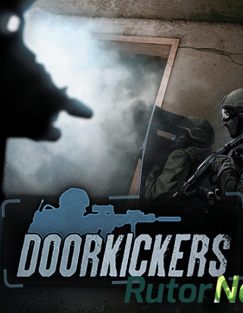 Скачать игру Door Kickers (2014) PC | Лицензия через торрент на rutor