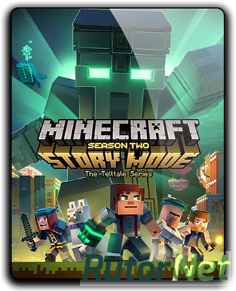 Скачать игру Minecraft: Story Mode - Season Two. Episode 1 (2017) PC | RePack от qoob через торрент на rutor