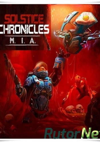 Скачать игру Solstice Chronicles: MIA HotFix (2017) PC | RePack от FitGirl через торрент на rutor