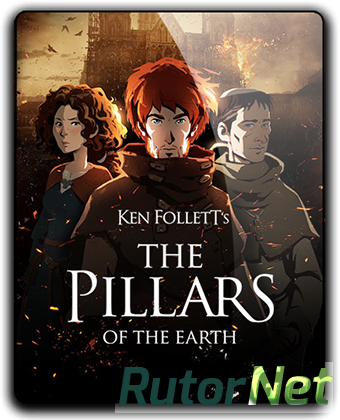 Скачать игру Ken Follett's The Pillars of the Earth: Book 1-2 v1.0.551 (2017) PC | Лицензия через торрент на rutor