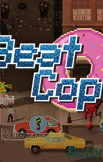 Скачать игру Beat Cop (2017) PC | Лицензия через торрент на rutor